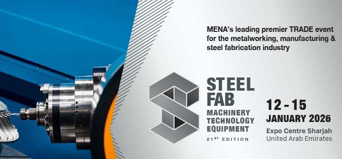 Expo Center Sharjah to Gather 650 Brands, 300+ Companies from 38 Countries for SteelFab 2026